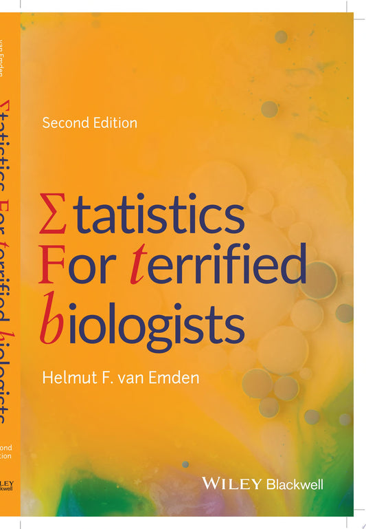 Statistics for Terrified Biologists, 2nd Edition