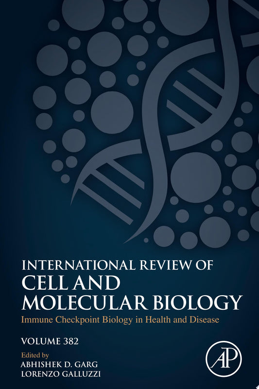 Immune Checkpoint Biology in Health and Disease, Volume 382
