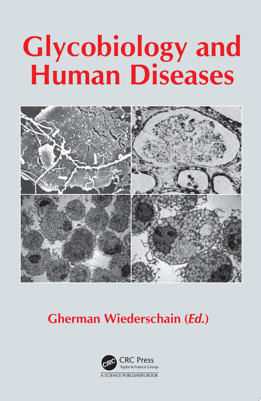 Glycobiology and Human Diseases